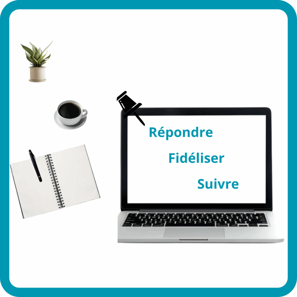 Relation client - répondre -fidéliser -suivre - ADMIN'FACILE